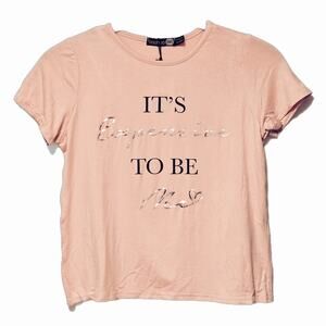 Boohoo Girls It's Expensive To Be Me t shirt NWT 11 12 years